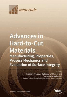 Advances in Hard-to-Cut Materials 1