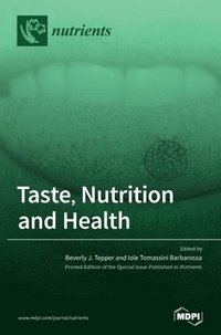 bokomslag Taste, Nutrition and Health