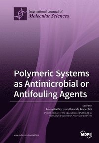 bokomslag Polymeric Systems as Antimicrobial or Antifouling Agents