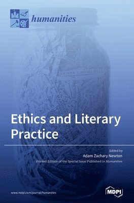 Ethics and Literary Practice 1