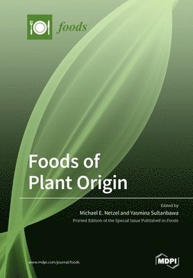 Foods of Plant Origin 1