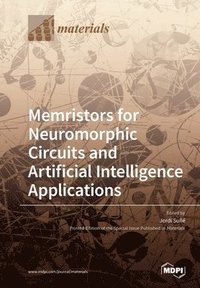 bokomslag Memristors for Neuromorphic Circuits and Artificial Intelligence Applications