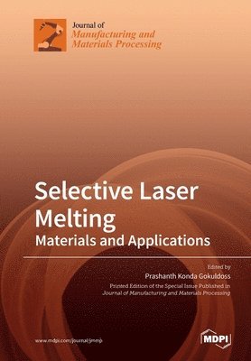 bokomslag Selective Laser Melting