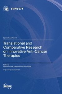 bokomslag Translational and Comparative Research on Innovative Anti-Cancer Therapies