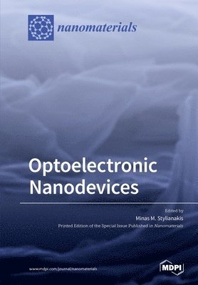 Optoelectronic Nanodevices, Häftad