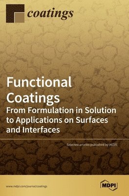 Ilker S Bayer - Functional Coatings, Inbunden