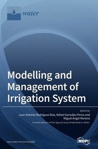 bokomslag Modelling and Management of Irrigation System