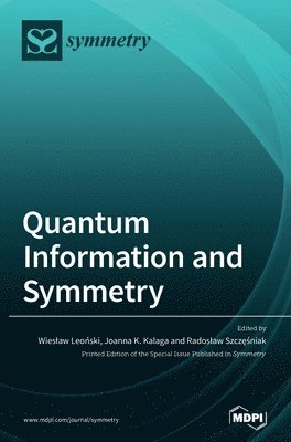 bokomslag Quantum Information and Symmetry