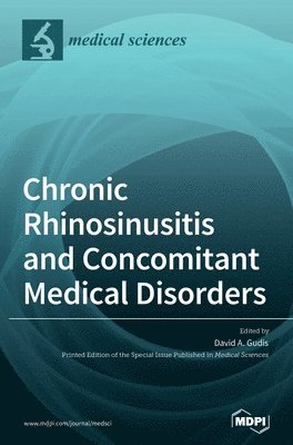 Chronic Rhinosinusitis and Concomitant Medical Disorders 1