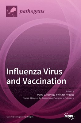bokomslag Influenza Virus and Vaccination