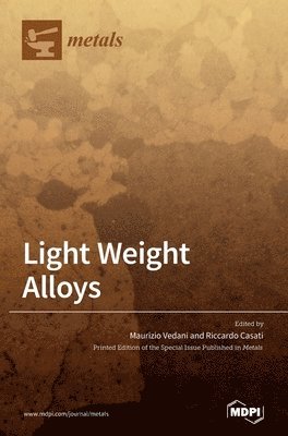 bokomslag Light Weight Alloys