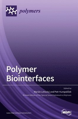 Polymer Biointerfaces, Inbunden