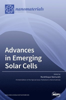bokomslag Advances in Emerging Solar Cells