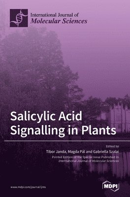 bokomslag Salicylic Acid Signalling in Plants