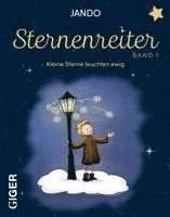 bokomslag Sternenreiter - Kleine Sterne leuchten ewig (Band 1)