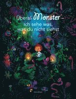 Überall Monster