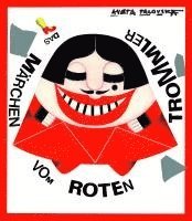 Das Märchen vom Roten Trommler