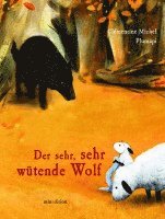 bokomslag Der sehr, sehr wütende Wolf