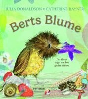 Julia Donaldson - Berts Blume, Inbunden