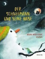 bokomslag Der Schneemann und seine Nase