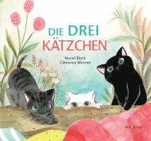 bokomslag Die DREI Kätzchen