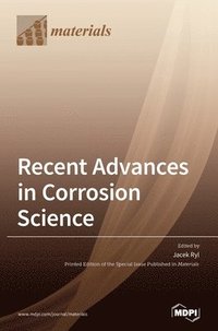bokomslag Recent Advances in Corrosion Science
