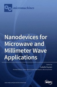 bokomslag Nanodevices for Microwave and Millimeter Wave Applications