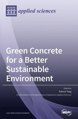 bokomslag Green Concrete for a Better Sustainable Environment