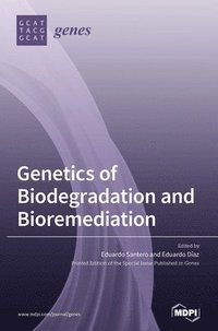bokomslag Genetics of Biodegradation and Bioremediation