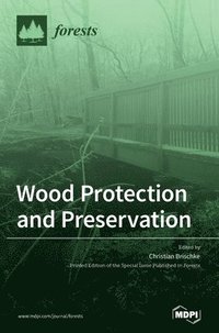 bokomslag Wood Protection and Preservation