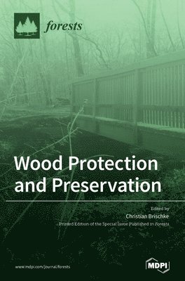 bokomslag Wood Protection and Preservation