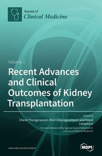 bokomslag Recent Advances and Clinical Outcomes of Kidney Transplantation