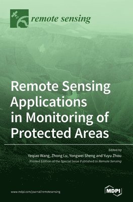bokomslag Remote Sensing Applications in Monitoring of Protected Areas