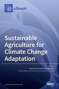 bokomslag Sustainable Agriculture for Climate Change Adaptation