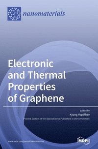 bokomslag Electronic and Thermal Properties of Graphene