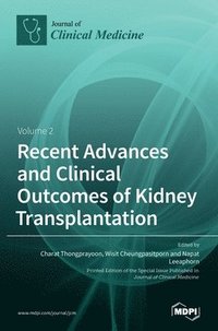 bokomslag Recent Advances and Clinical Outcomes of Kidney Transplantation
