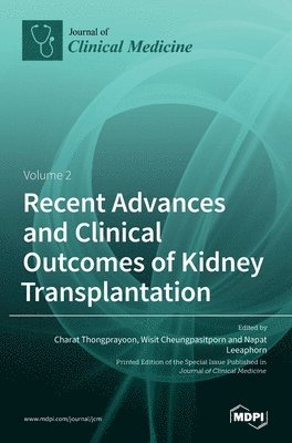 bokomslag Recent Advances and Clinical Outcomes of Kidney Transplantation
