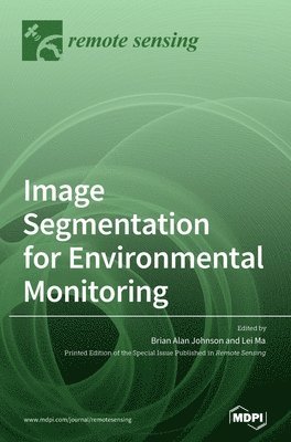 bokomslag Image Segmentation for Environmental Monitoring