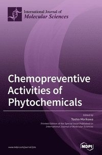 bokomslag Chemopreventive Activities of Phytochemicals