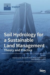bokomslag Soil Hydrology for a Sustainable Land Management