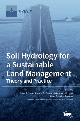 bokomslag Soil Hydrology for a Sustainable Land Management