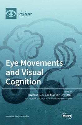 bokomslag Eye Movements and Visual Cognition