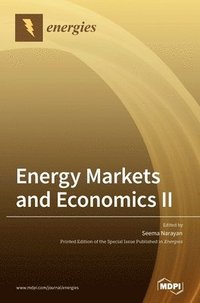 bokomslag Energy Markets and Economics ?