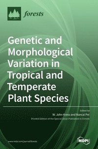 bokomslag Genetic and Morphological Variation in Tropical and Temperate Plant Species