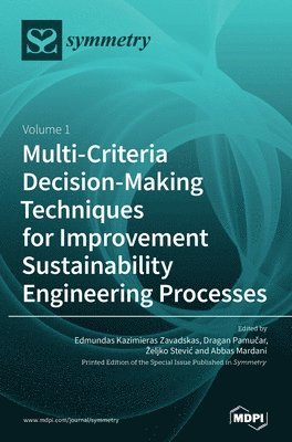 bokomslag Multi-Criteria Decision-Making Techniques for Improvement Sustainability Engineering Processes