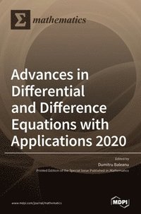 bokomslag Advances in Differential and Difference Equations with Applications 2020