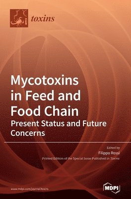 bokomslag Mycotoxins in Feed and Food Chain