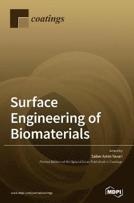 Surface Engineering of Biomaterials 1