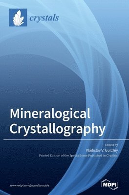 bokomslag Mineralogical Crystallography