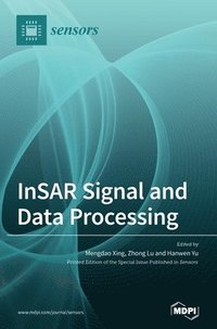 bokomslag InSAR Signal and Data Processing